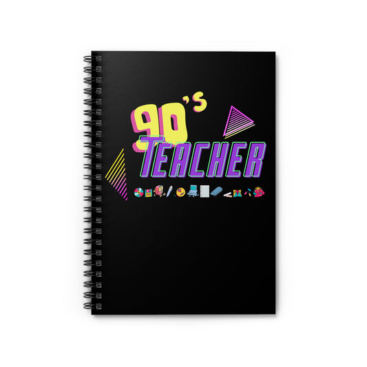 90s Teacher Spiral Notebook - Ruled Line, Free Shipping